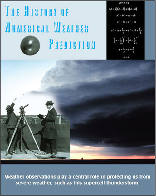 The History of Numerical Weather Prediction